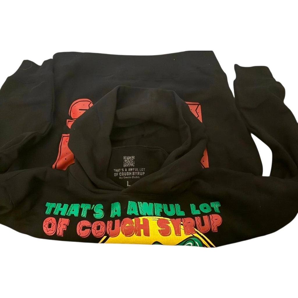 That's A Awful Lot Of Cough Syrup By Desto Dubb Graphic Hoodie Black L (Sealed)