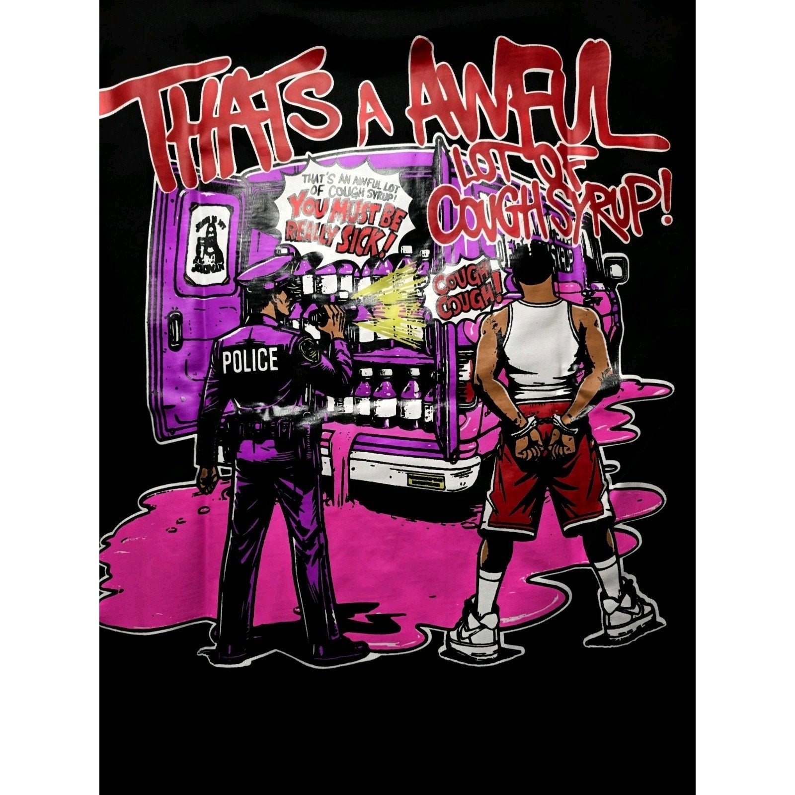 That's A Awful Lot Of Cough Syrup Graphic Cotton T-Shirt Black Crew Neck Men M