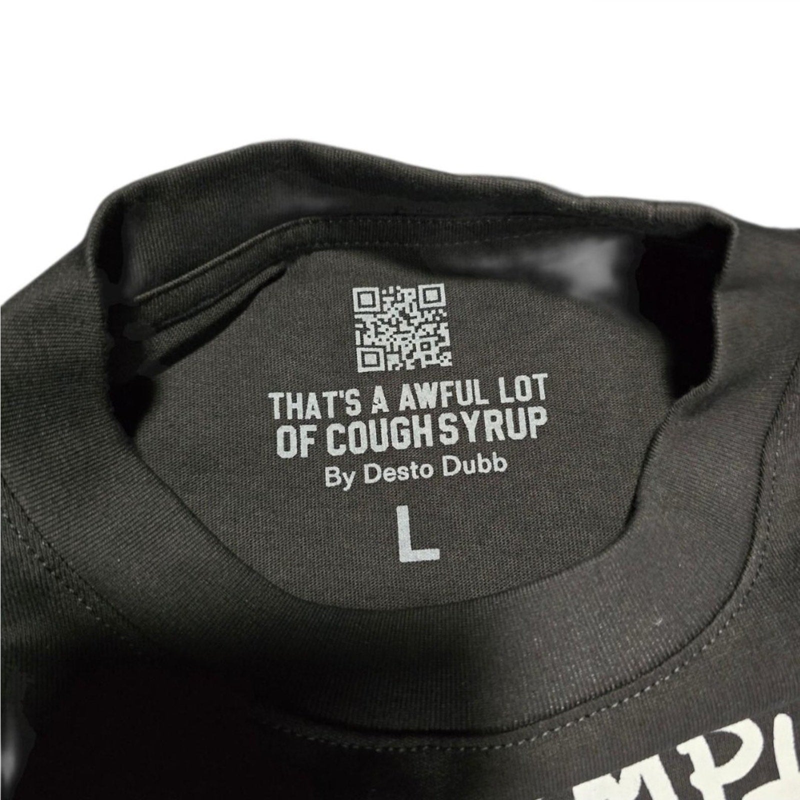 Desto Dubb That's a Awful Lot of Cough Syrup Graphic Cotton T-Shirt Black Men L