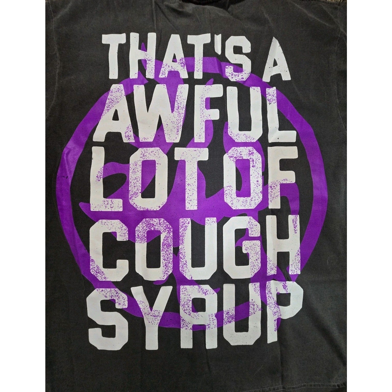 That's A Awful Lot Of Cough Syrup Lost Hills Graphic T-Shirt Mens Medium NWOT