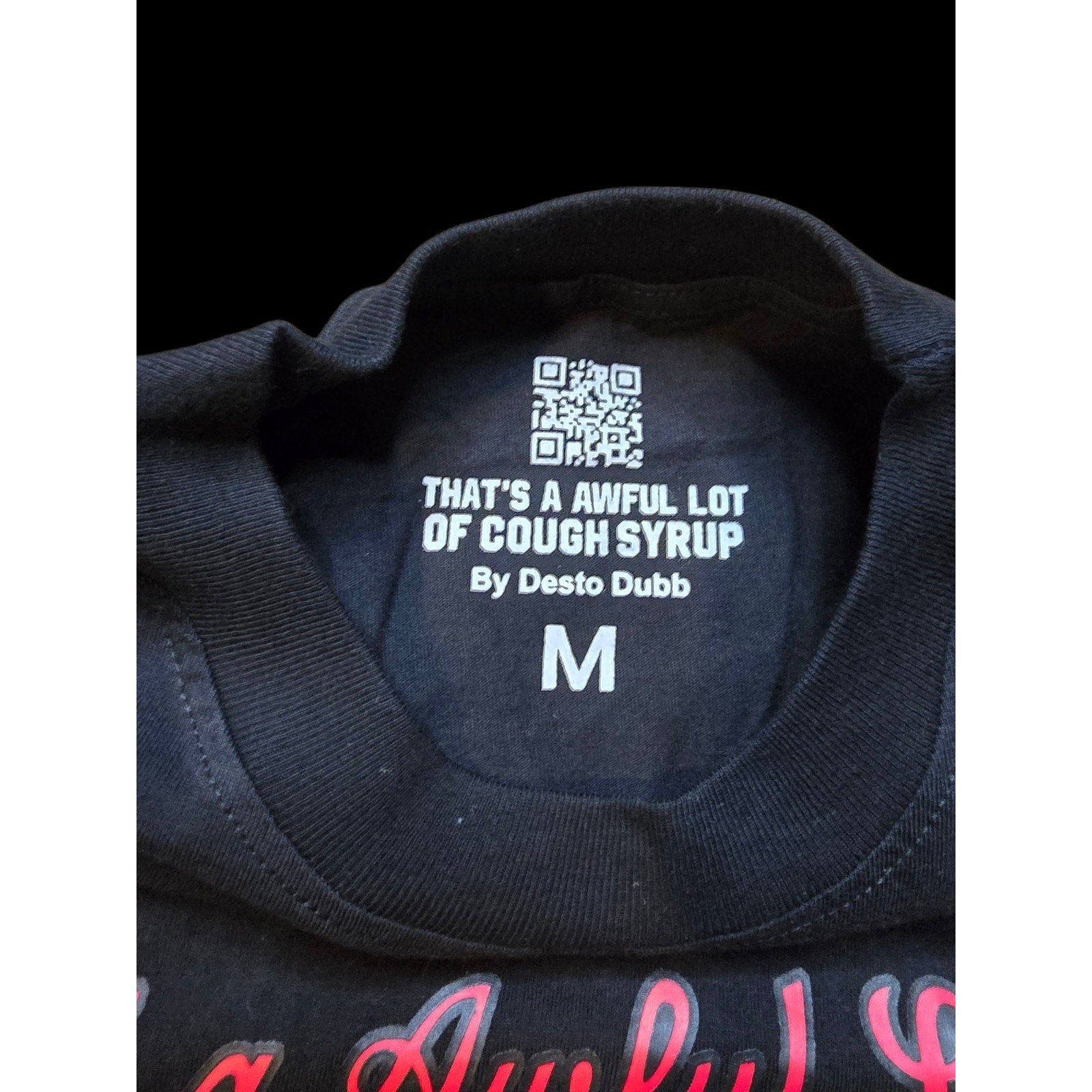 That's a Awful Lot of Cough Syrup Graphic Cotton T-Shirt Black Men Medium NWOT
