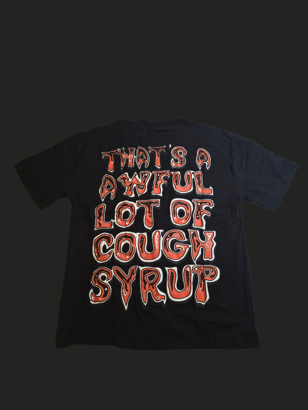 That's A Awful Lot Of Cough Syrup Freddy Krueger Graphic Tee Desto Dubb L NWOT