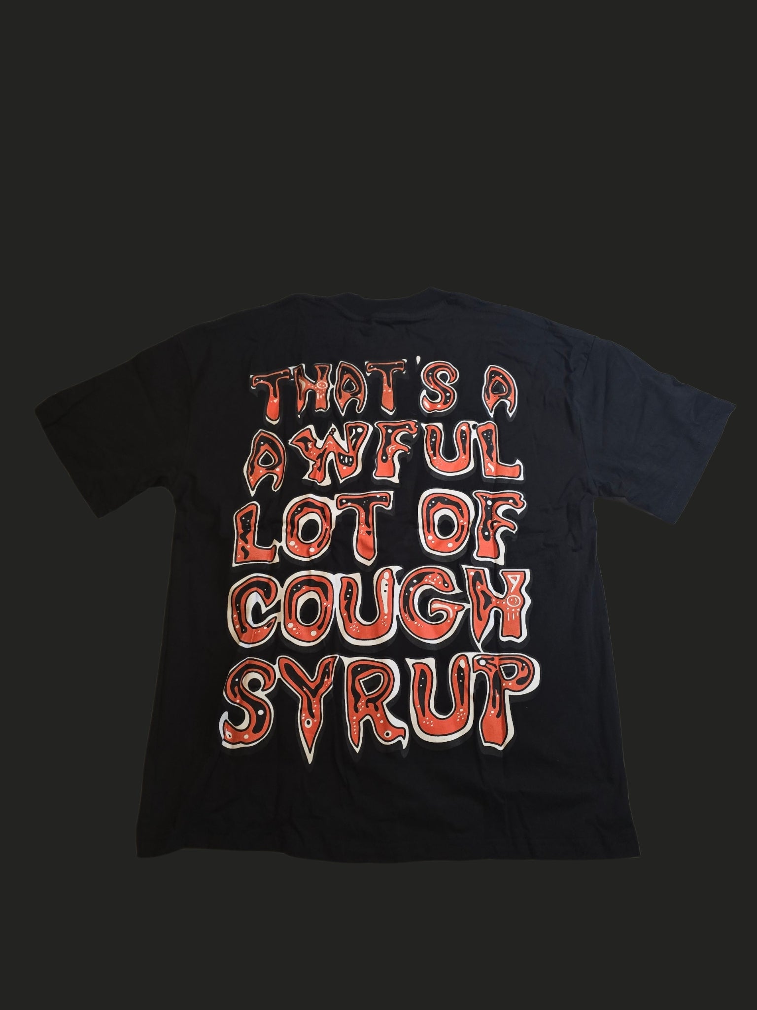 That's A Awful Lot Of Cough Syrup Freddy Krueger Graphic Tee Desto Dubb L NWOT